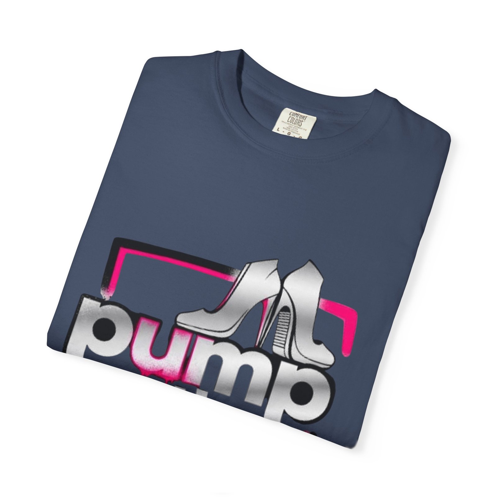 Pump Action Wear T-Shirt — Retro Metallic Heels Logo Tee - Image 39